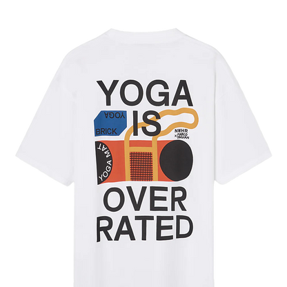 NWHR Yoga Is Over Rated T-Shirt