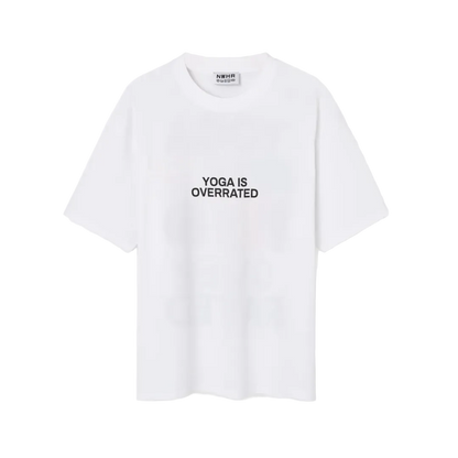 NWHR Yoga Is Over Rated T-Shirt