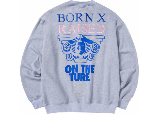 Born x Raised Crewneck Grey