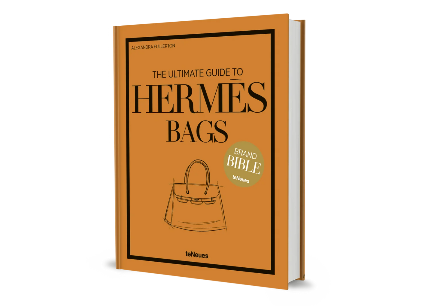 The Ultimate Guide to Hermes Bags